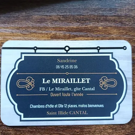 Bed & Breakfast Le Miraillet,